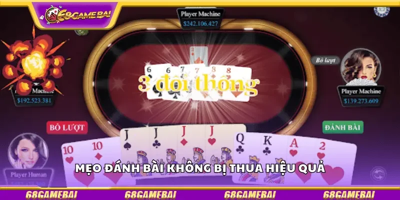 Mẹo đánh bài không bị thua hiệu quả
